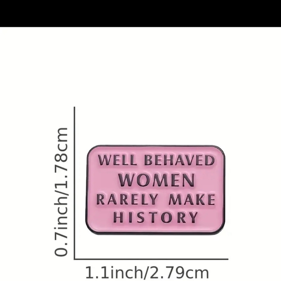 5/$10 Well Behaved Pin - Picture 3 of 4